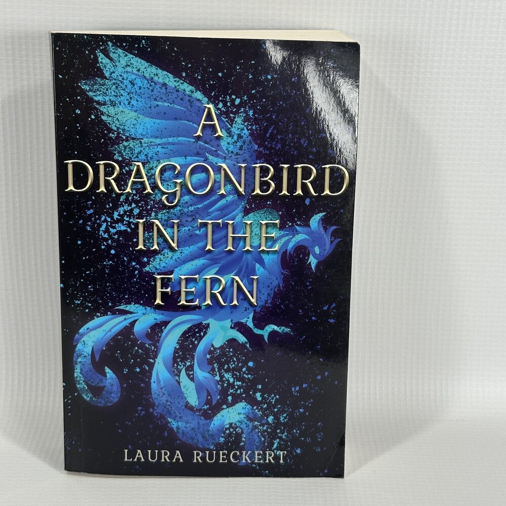 A Dragonbird In The Fern Laura Rueckert YA Fantasy Romance Flux Paperback Book